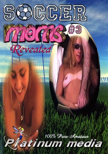 Soccer Moms Revealed 3 [2006]