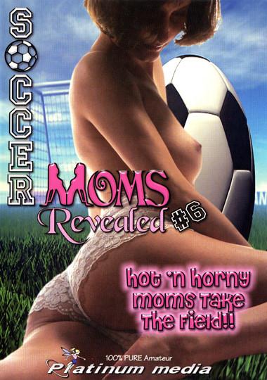 Soccer Moms Revealed 6 [2006]
