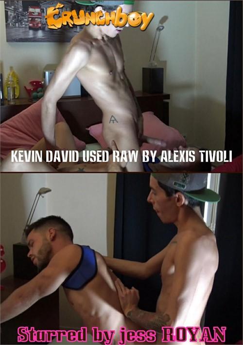 Kevin David Used Raw by Alexis Tivoli 720p