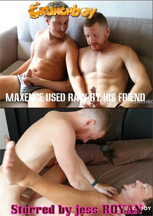Maxence Used Raw by His Friend 720p